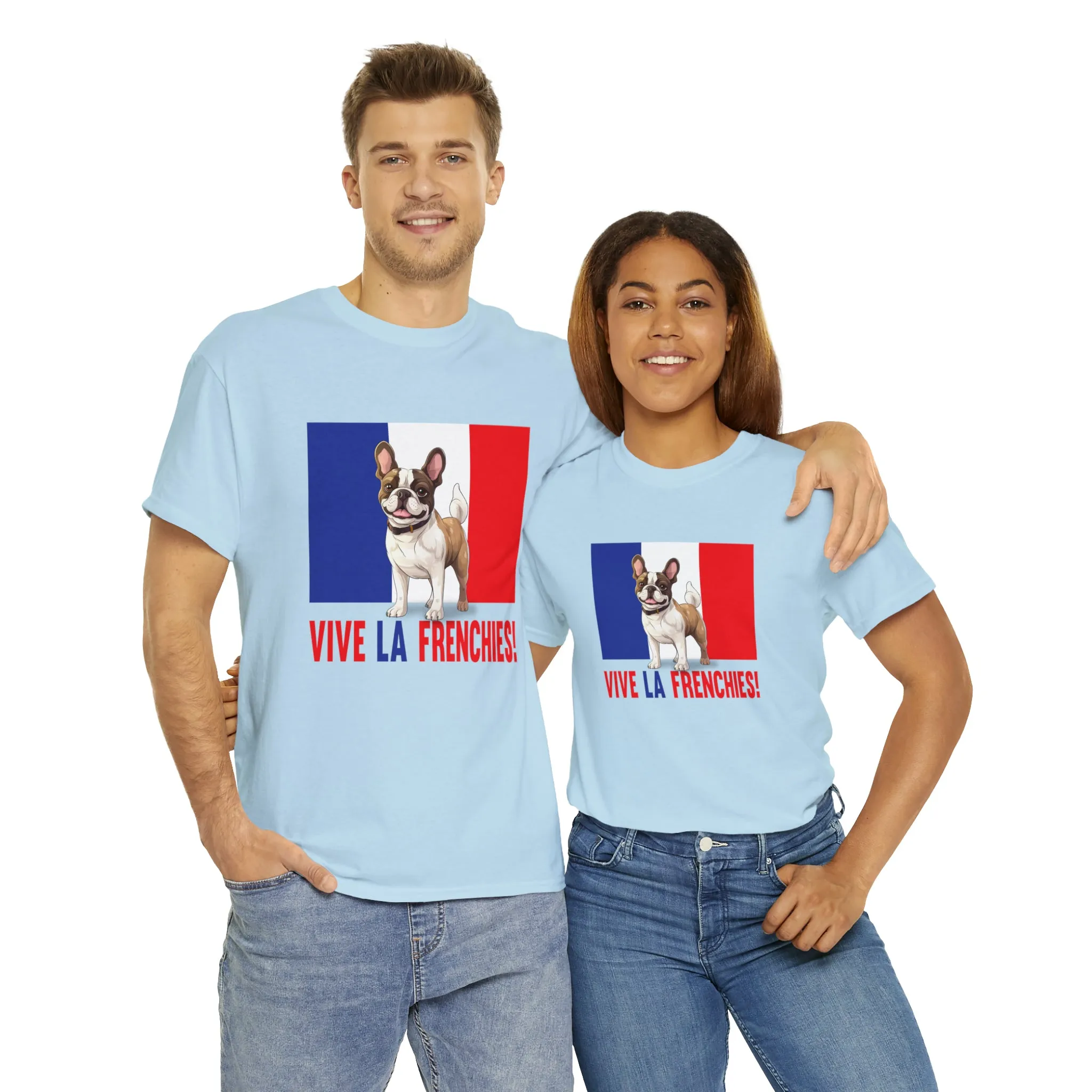 Vive La Frenchies - In this super comfortable cotton tee