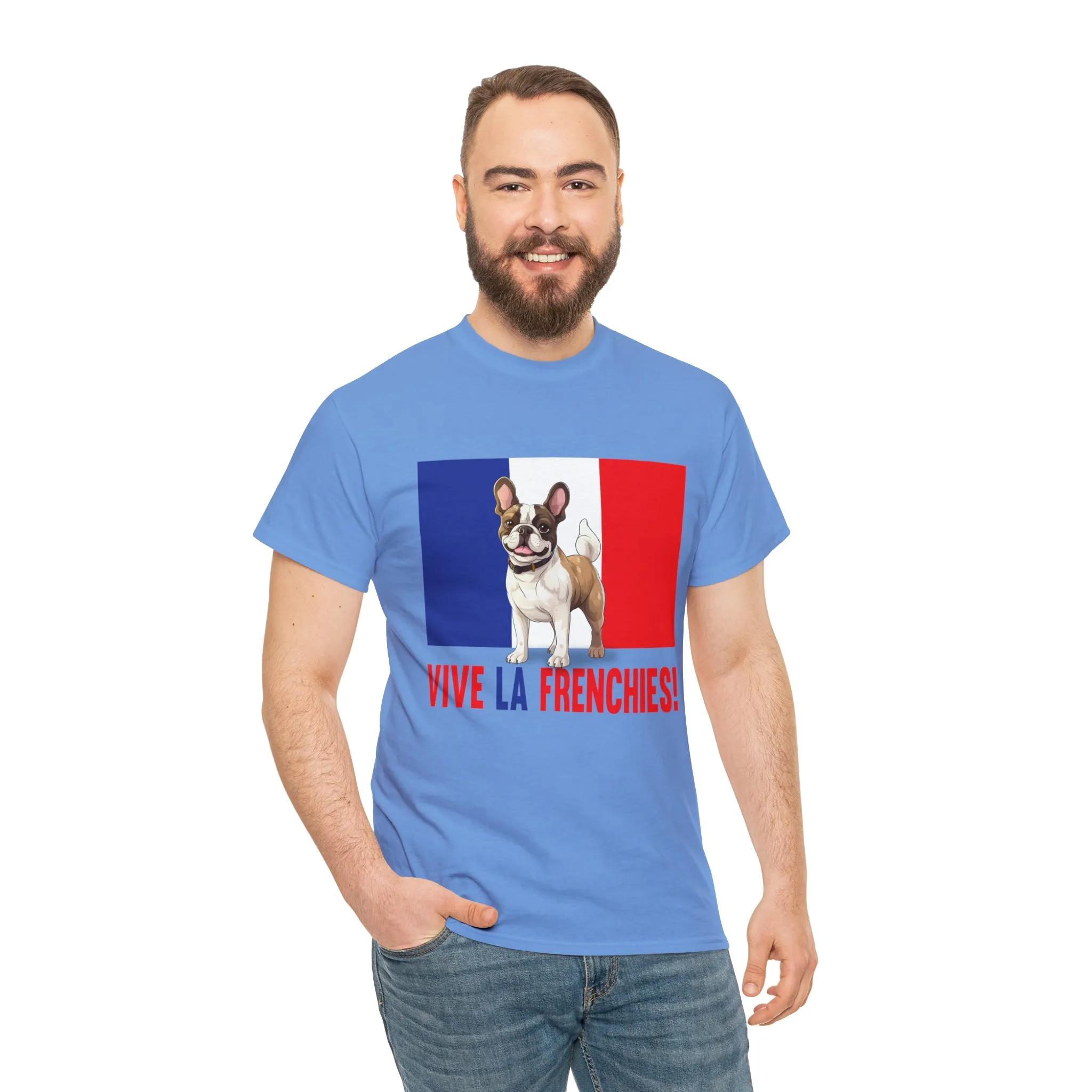 Vive La Frenchies - In this super comfortable cotton tee