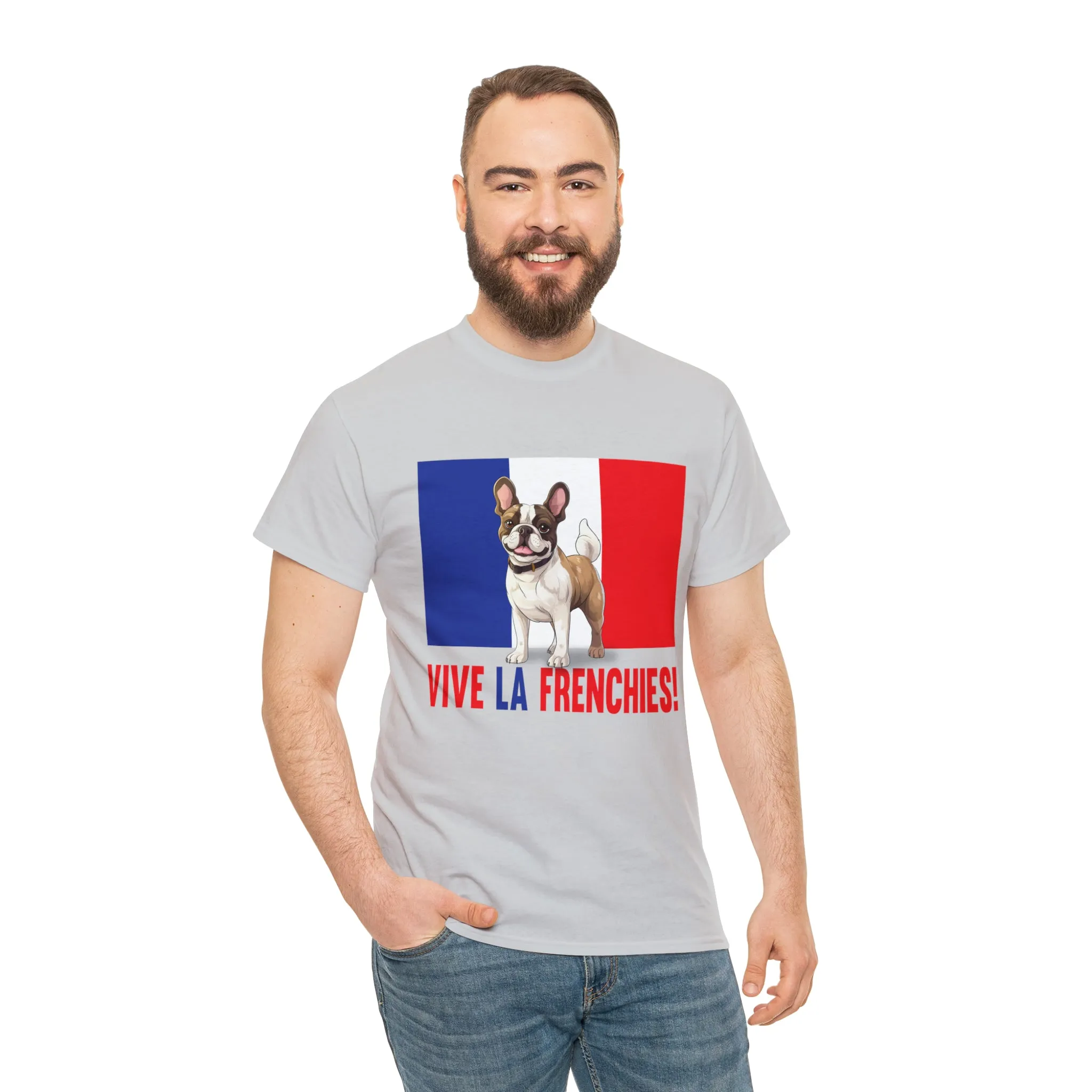 Vive La Frenchies - In this super comfortable cotton tee