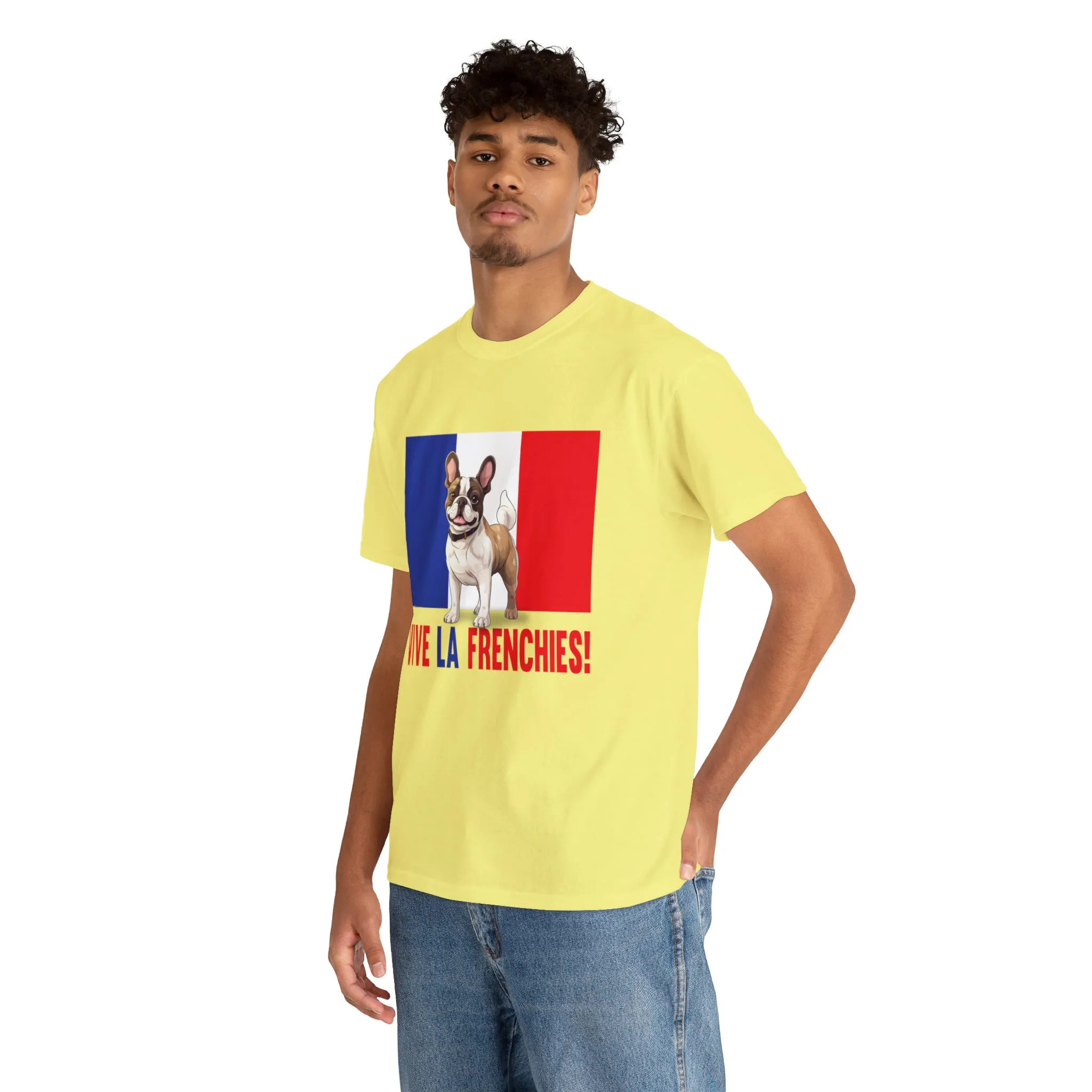 Vive La Frenchies - In this super comfortable cotton tee