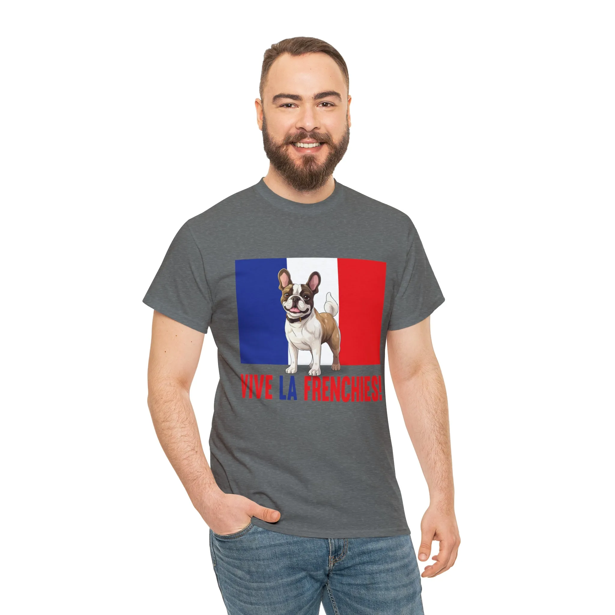 Vive La Frenchies - In this super comfortable cotton tee