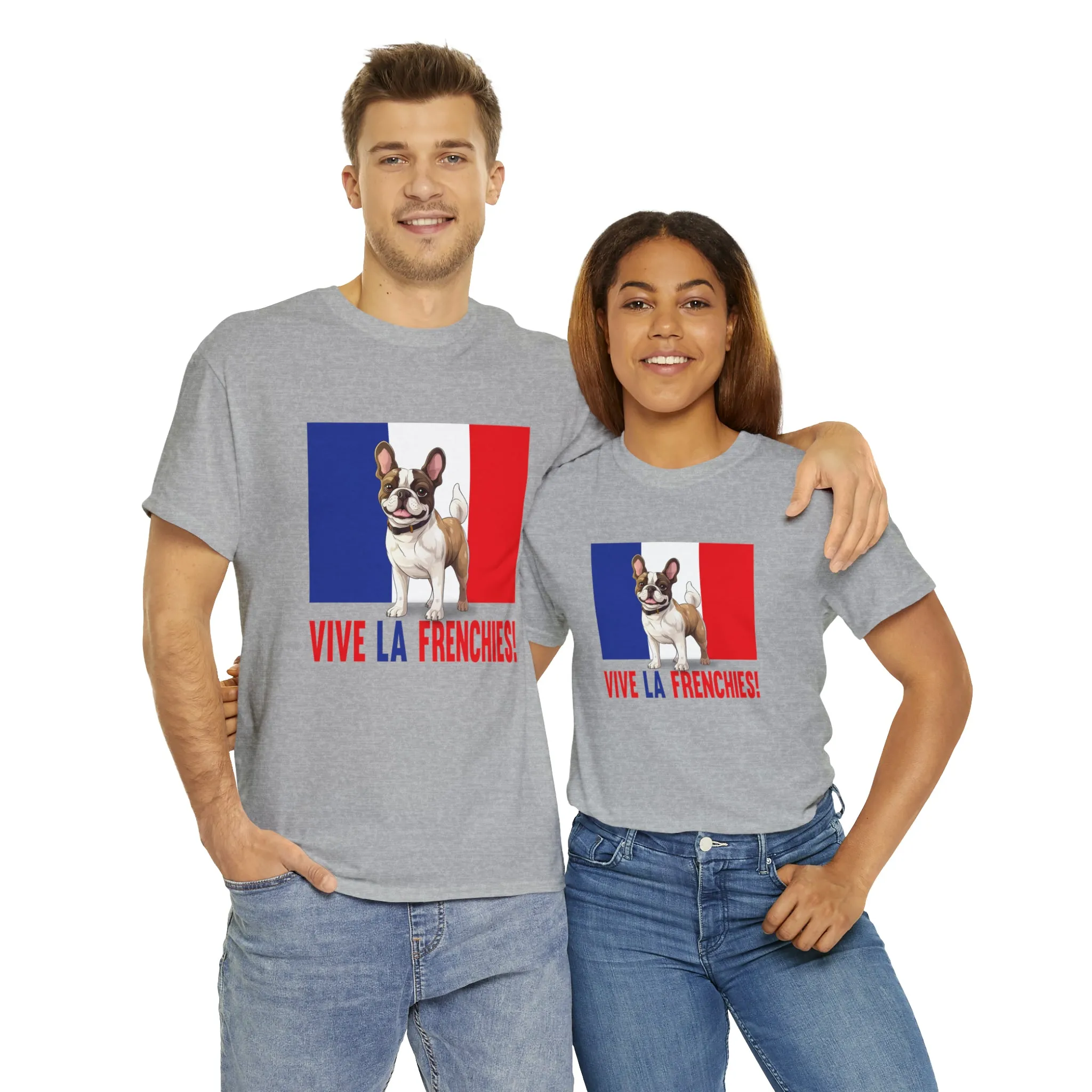 Vive La Frenchies - In this super comfortable cotton tee