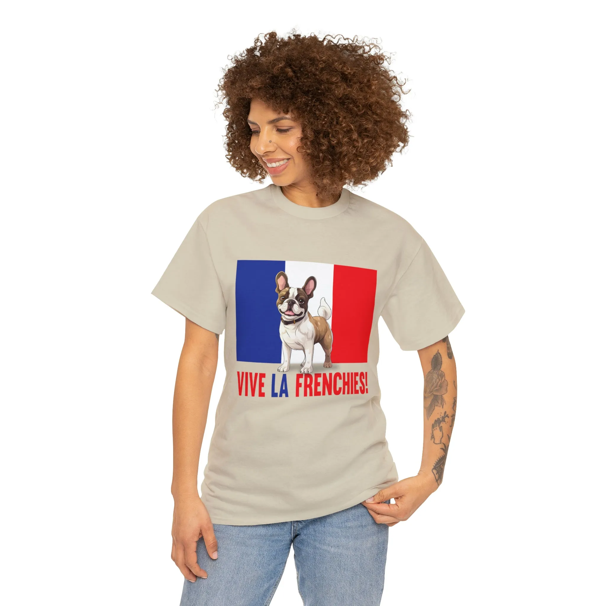 Vive La Frenchies - In this super comfortable cotton tee