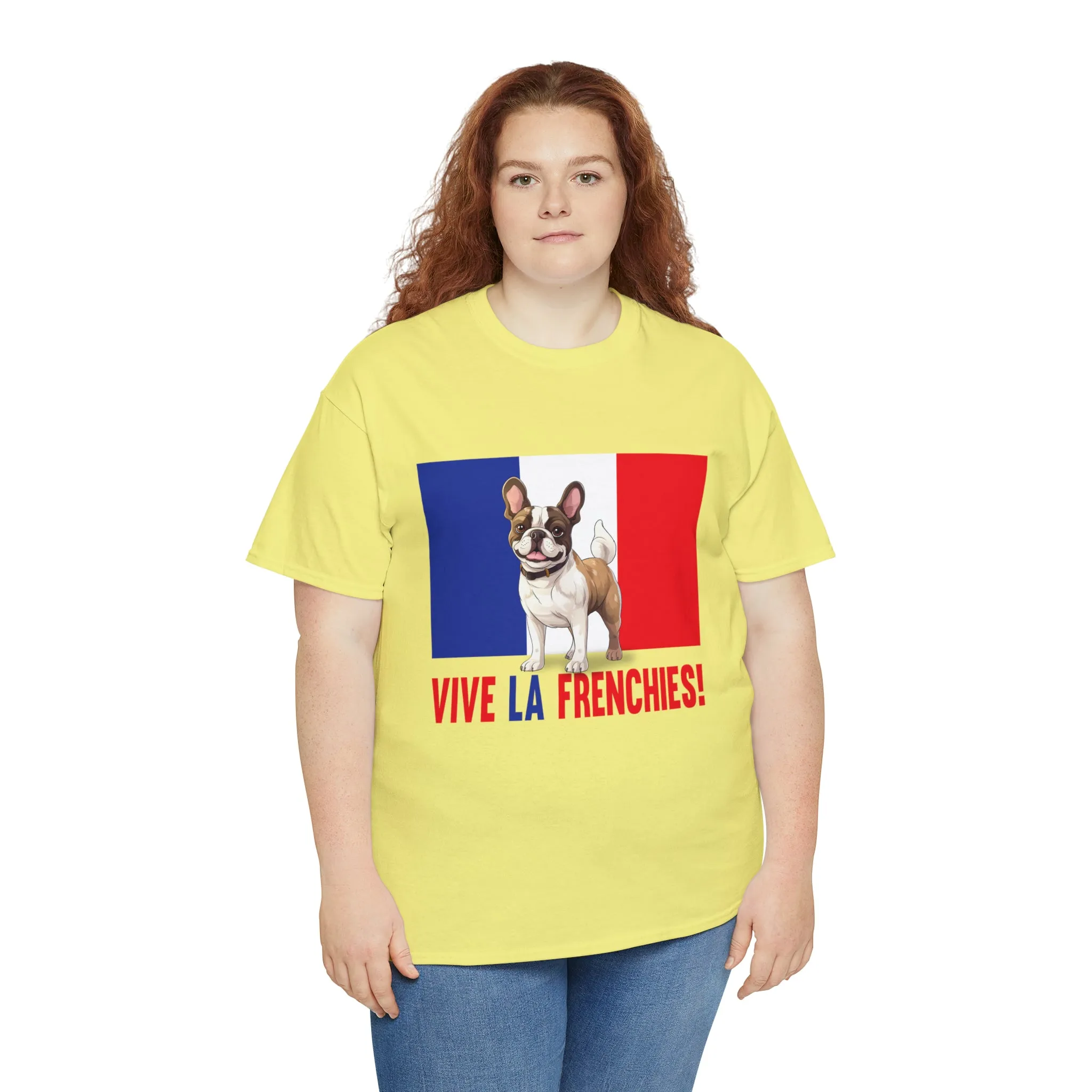 Vive La Frenchies - In this super comfortable cotton tee