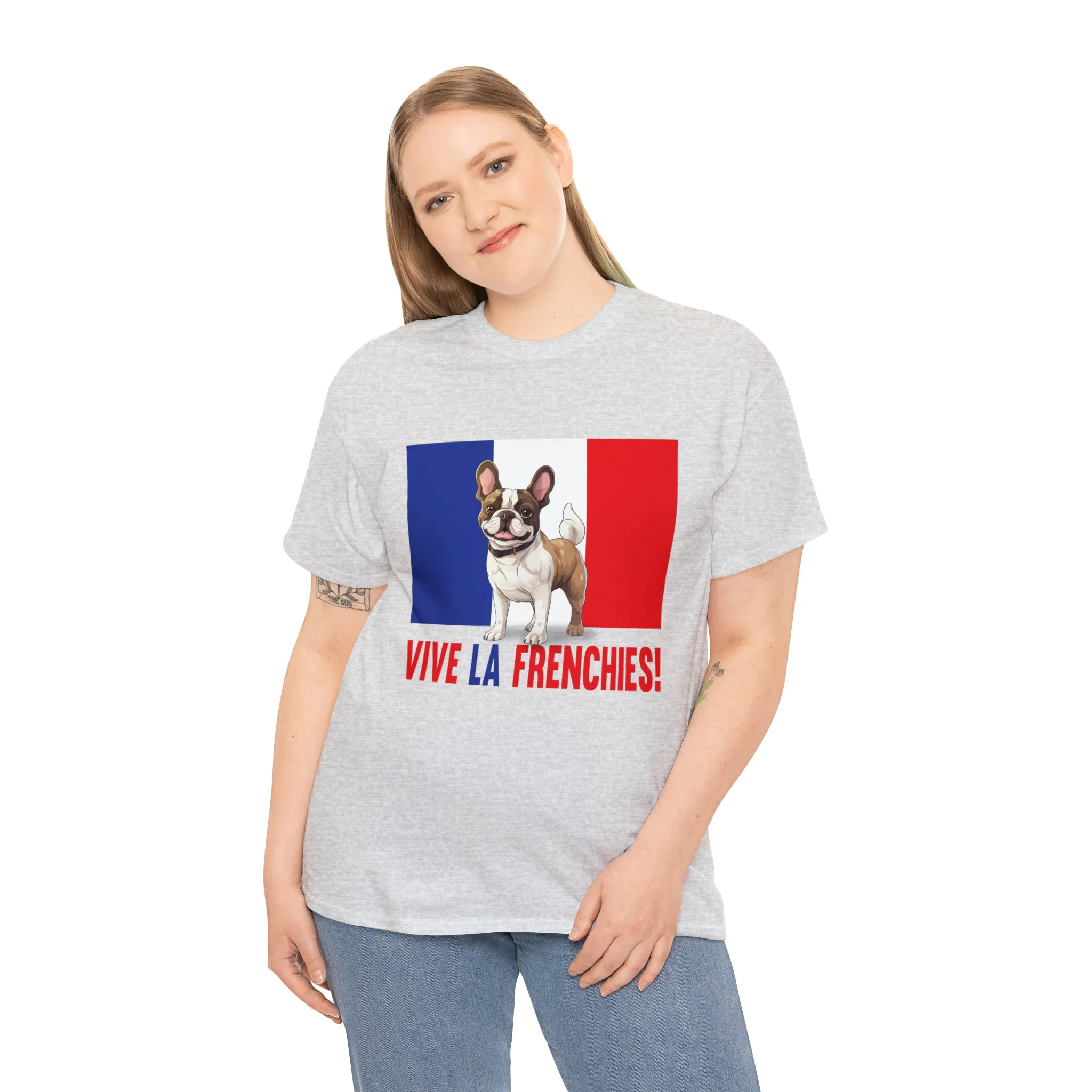 Vive La Frenchies - In this super comfortable cotton tee