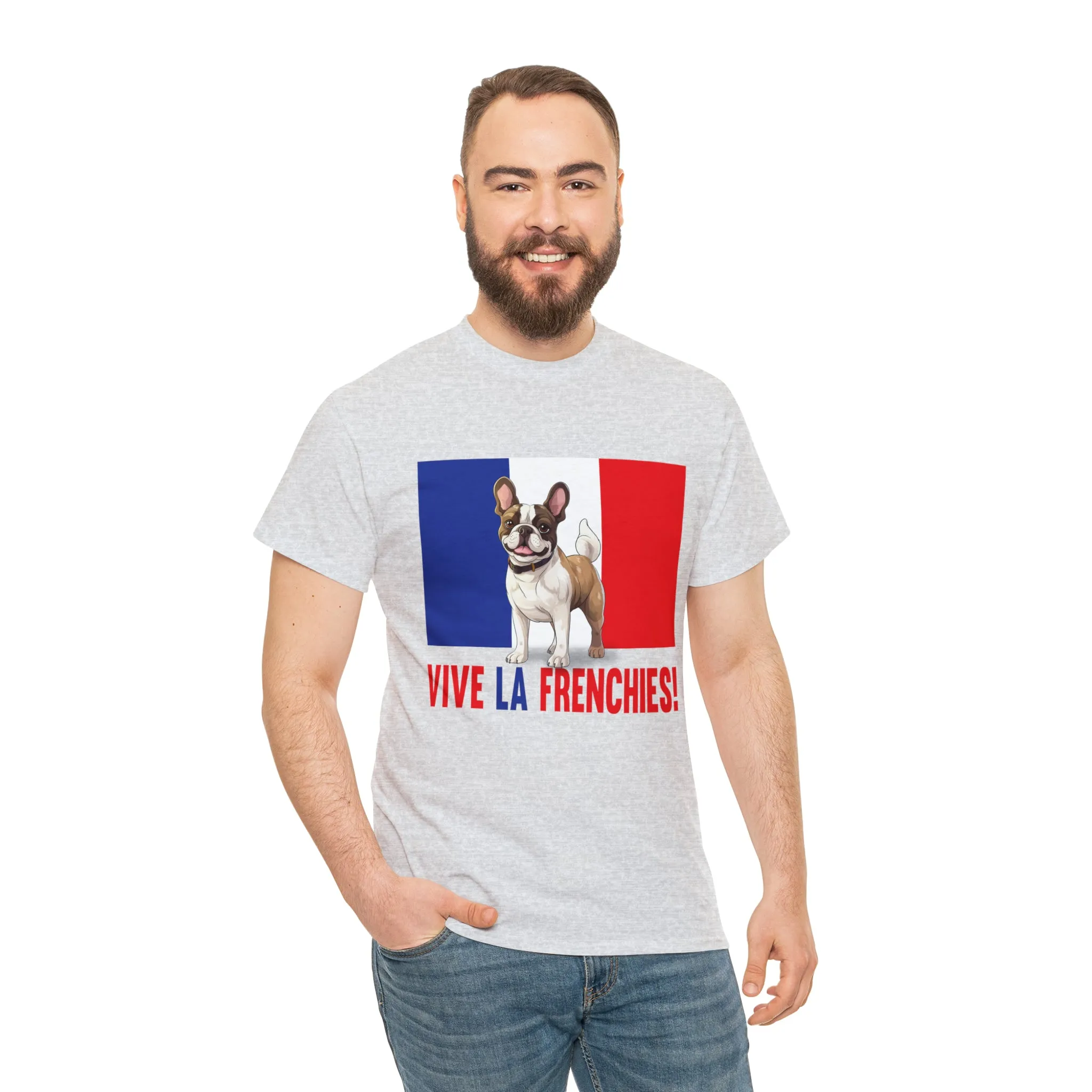 Vive La Frenchies - In this super comfortable cotton tee