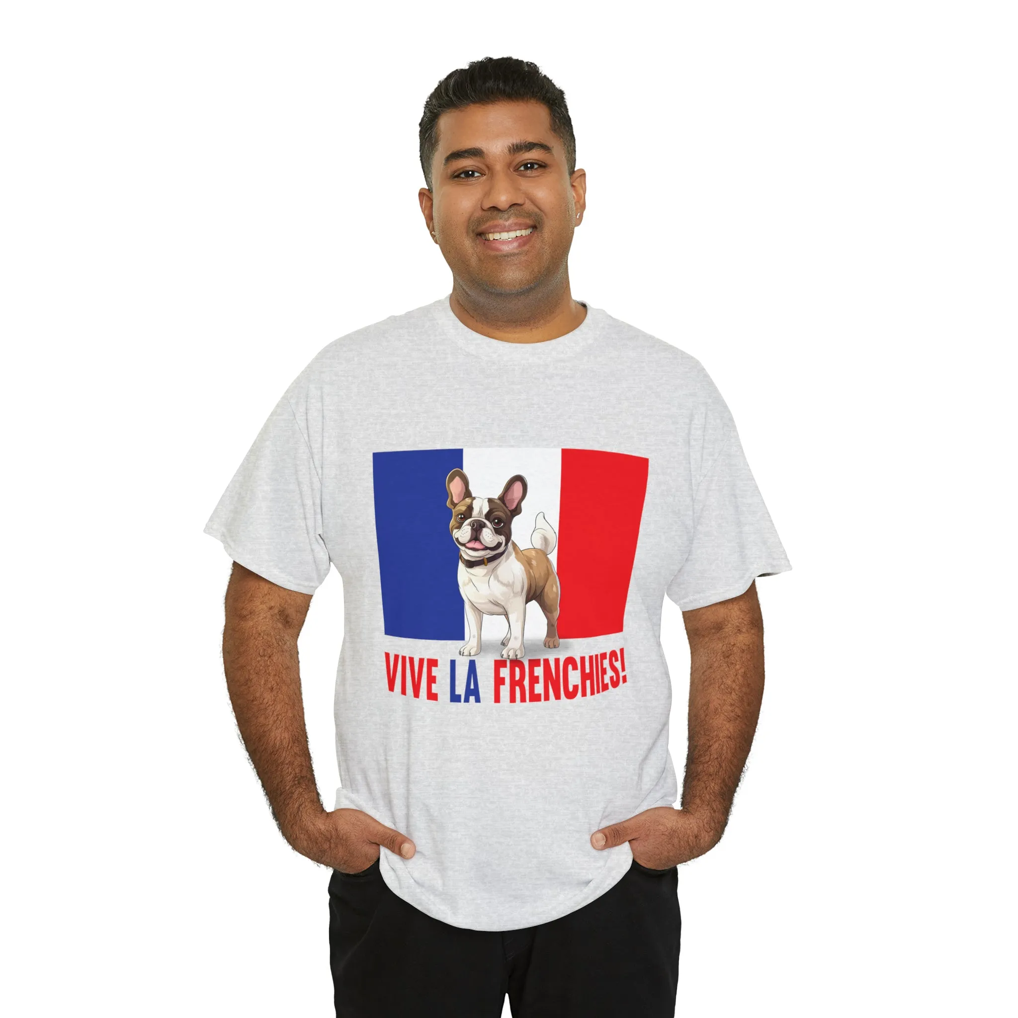 Vive La Frenchies - In this super comfortable cotton tee