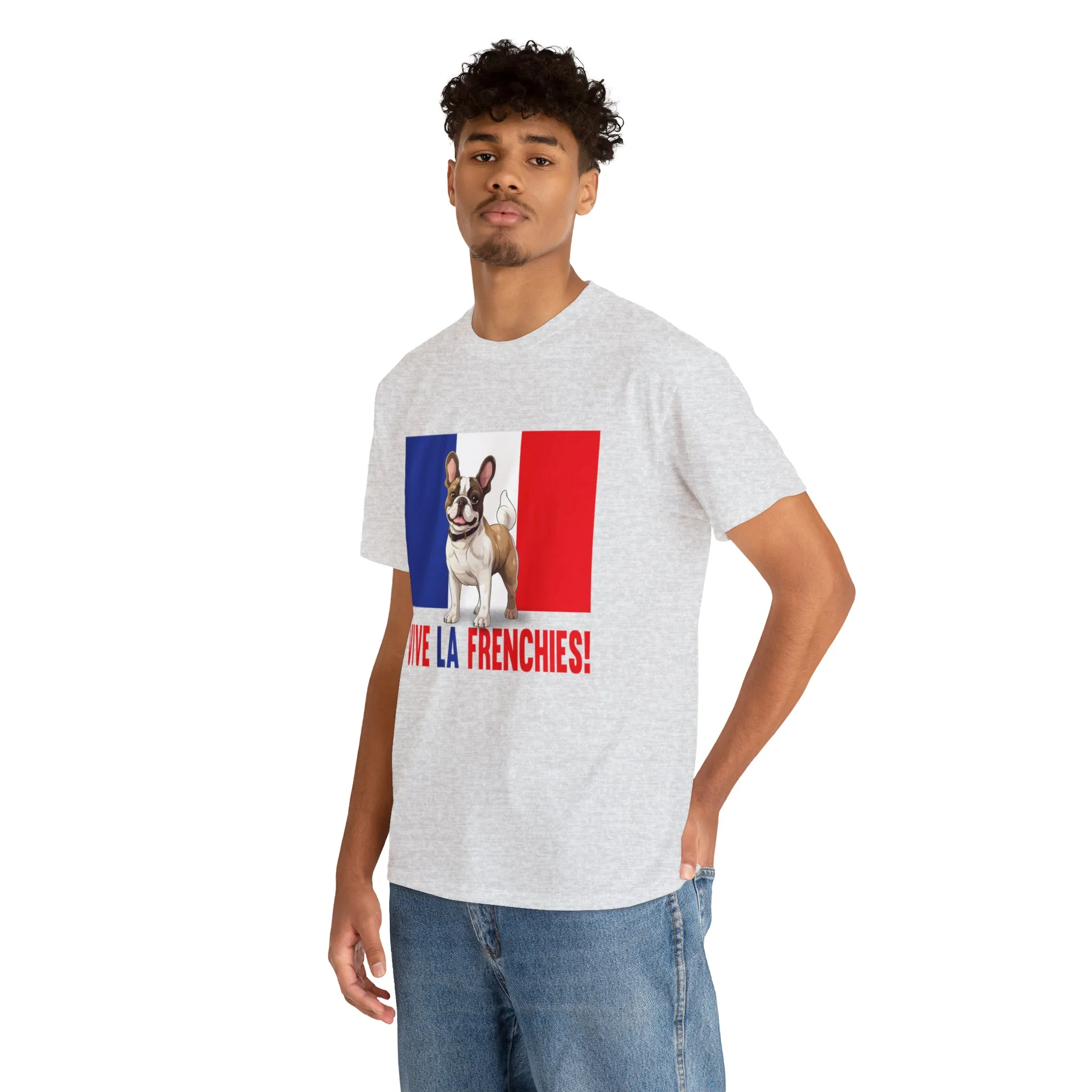 Vive La Frenchies - In this super comfortable cotton tee