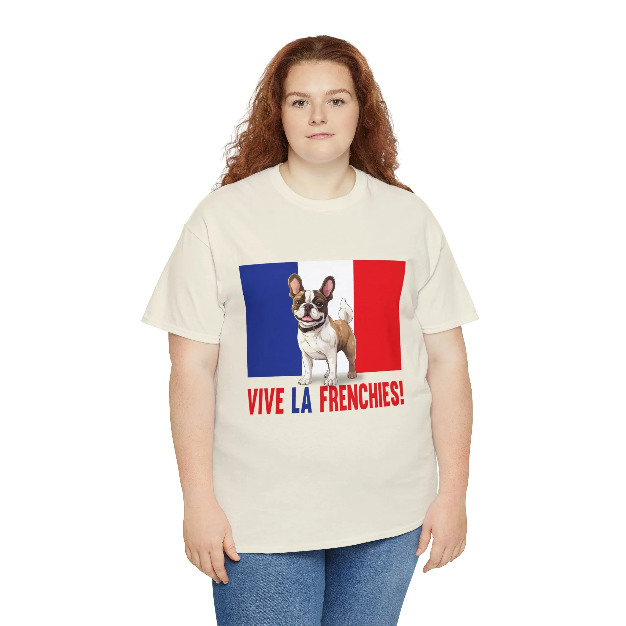 Vive La Frenchies - In this super comfortable cotton tee