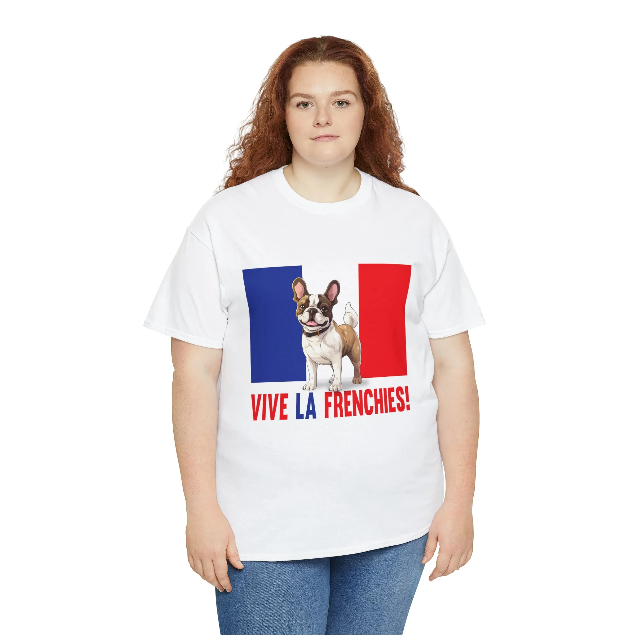 Vive La Frenchies - In this super comfortable cotton tee