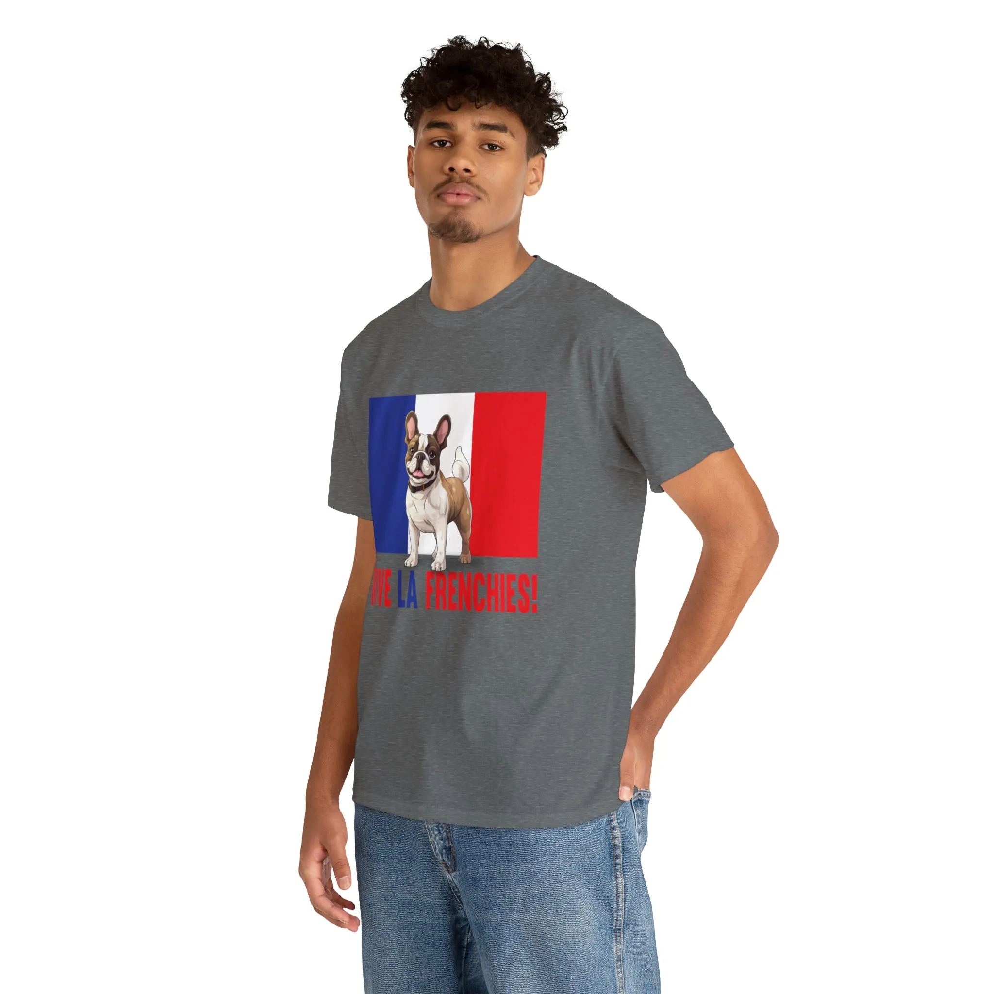 Vive La Frenchies - In this super comfortable cotton tee