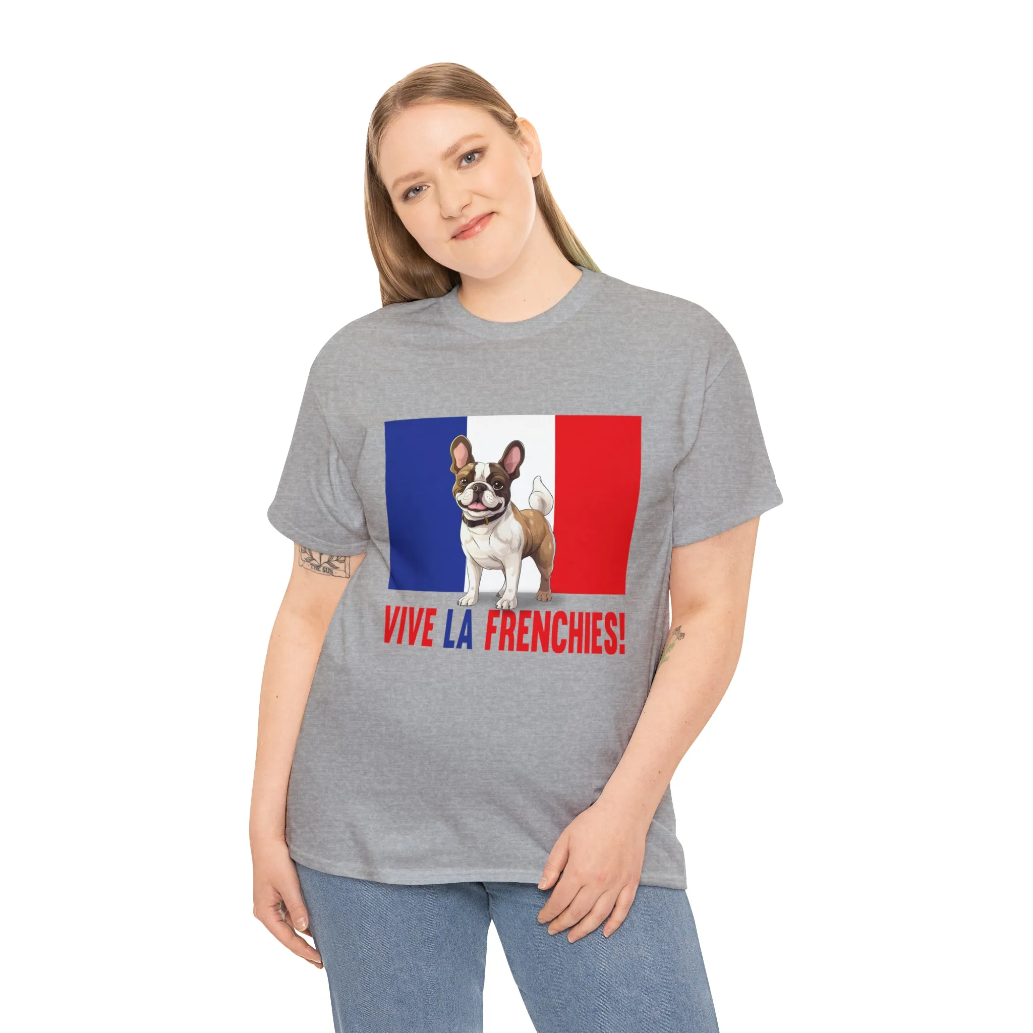 Vive La Frenchies - In this super comfortable cotton tee