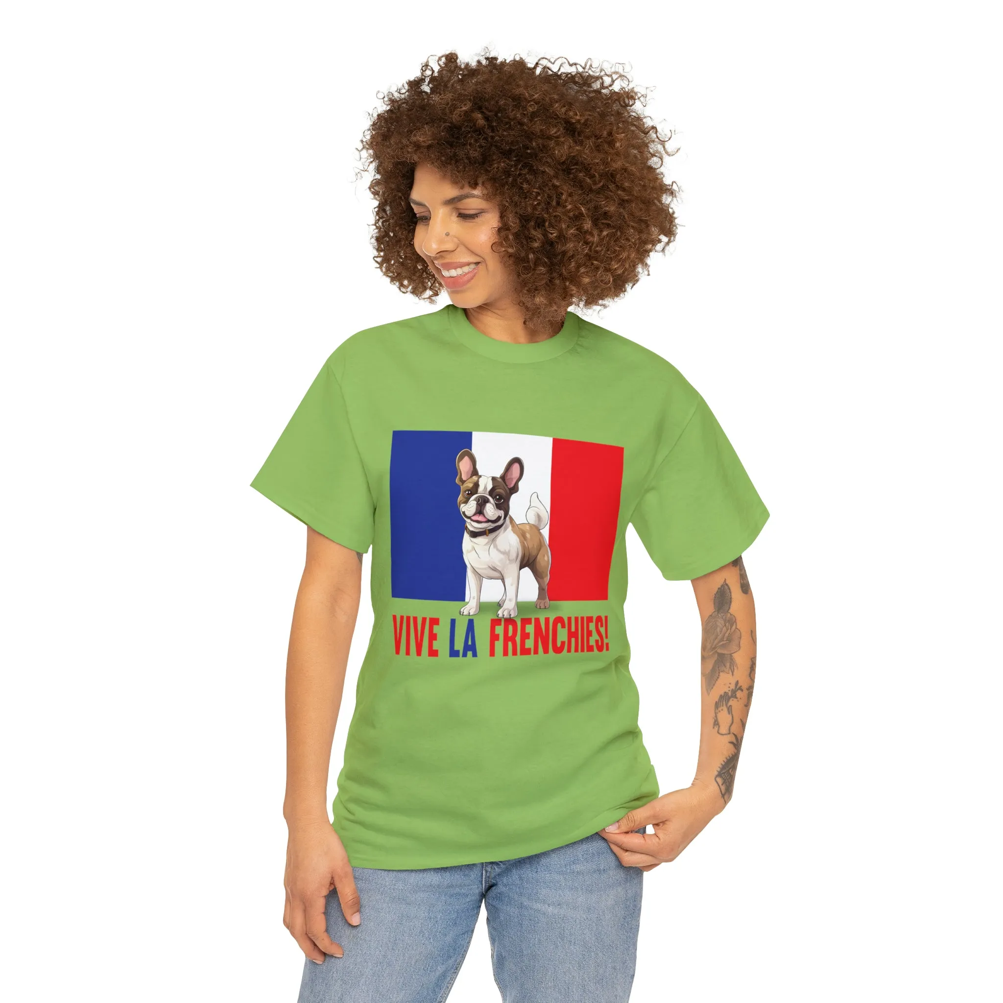 Vive La Frenchies - In this super comfortable cotton tee